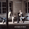 Upstairs At Eric's & You And Me Both