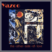 The Other Side Of Love